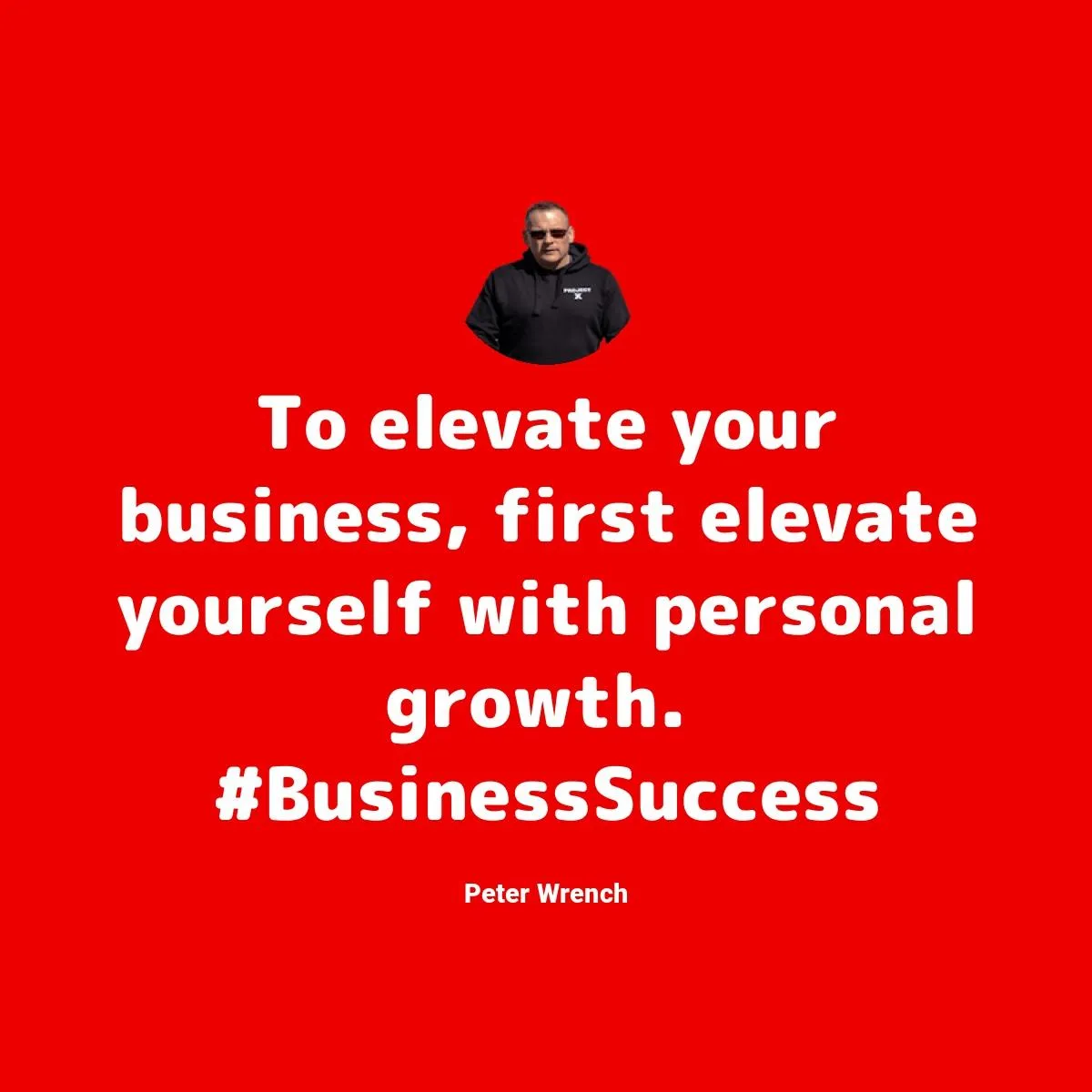Self-Improvement: Growing Your Business from Within